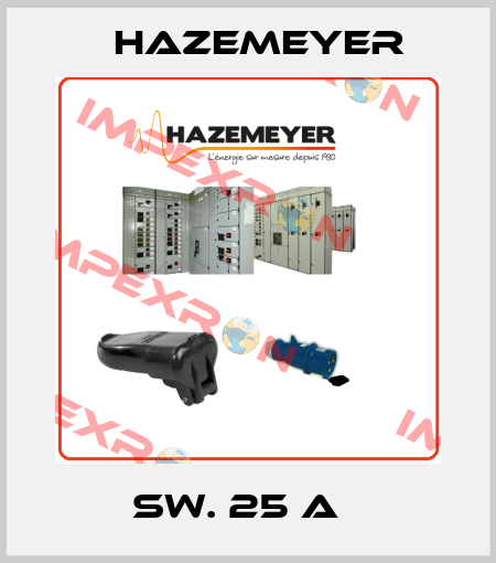 SW. 25 A   Hazemeyer
