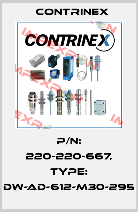 p/n: 220-220-667, Type: DW-AD-612-M30-295 Contrinex