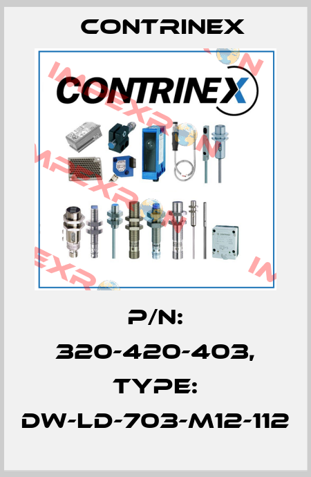 p/n: 320-420-403, Type: DW-LD-703-M12-112 Contrinex
