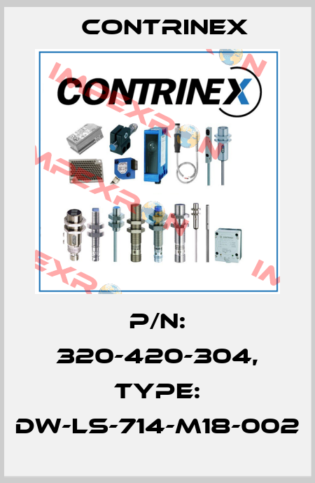 p/n: 320-420-304, Type: DW-LS-714-M18-002 Contrinex