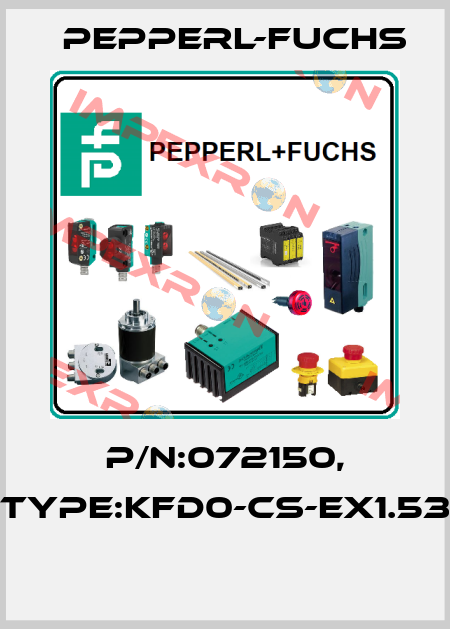 P/N:072150, Type:KFD0-CS-EX1.53  Pepperl-Fuchs