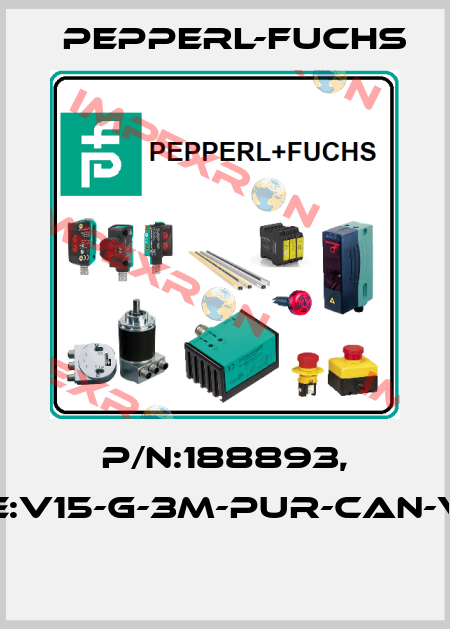 P/N:188893, Type:V15-G-3M-PUR-CAN-V15-G  Pepperl-Fuchs
