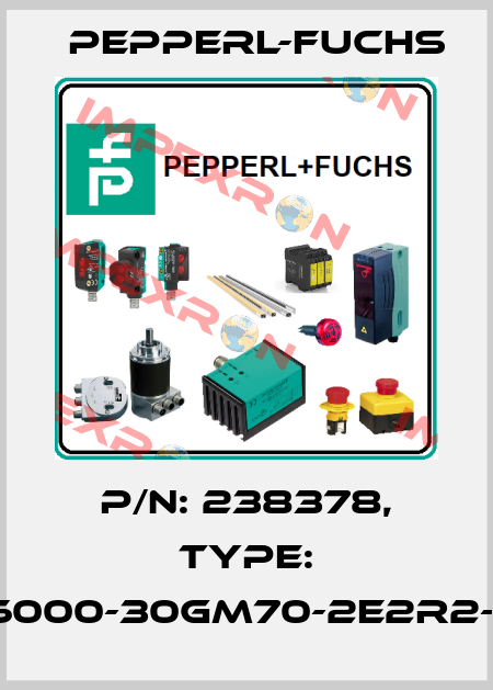 p/n: 238378, Type: UC6000-30GM70-2E2R2-V15 Pepperl-Fuchs