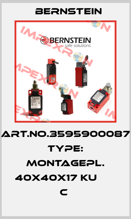 Art.No.3595900087 Type: MONTAGEPL. 40X40X17 KU       C  Bernstein