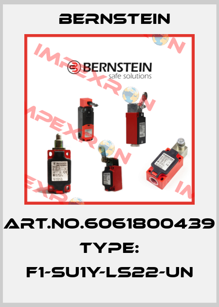 Art.No.6061800439 Type: F1-SU1Y-LS22-UN Bernstein