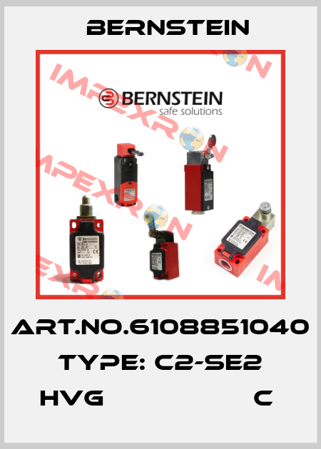 Art.No.6108851040 Type: C2-SE2 HVG                   C  Bernstein