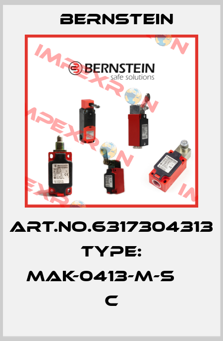 Art.No.6317304313 Type: MAK-0413-M-S                 C Bernstein