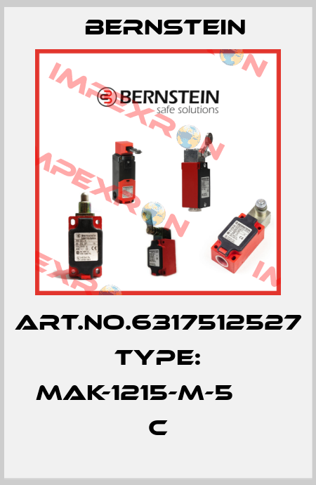 Art.No.6317512527 Type: MAK-1215-M-5                 C Bernstein