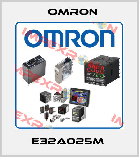 E32A025M  Omron