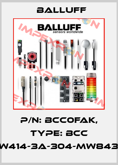 P/N: BCC0FAK, Type: BCC W415-W414-3A-304-MW8434-050 Balluff