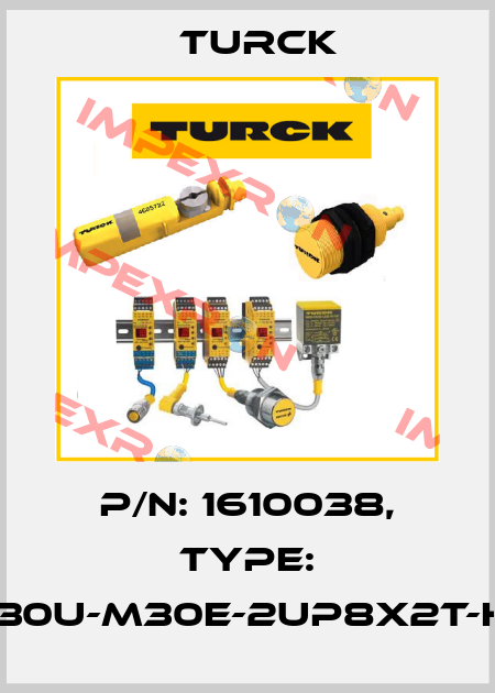 p/n: 1610038, Type: RU130U-M30E-2UP8X2T-H1151 Turck