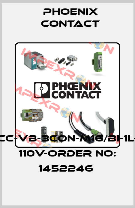 SACC-VB-3CON-M16/BI-1L-SV 110V-ORDER NO: 1452246  Phoenix Contact