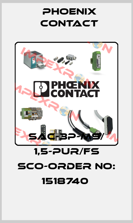 SAC-3P-MS/ 1,5-PUR/FS SCO-ORDER NO: 1518740  Phoenix Contact