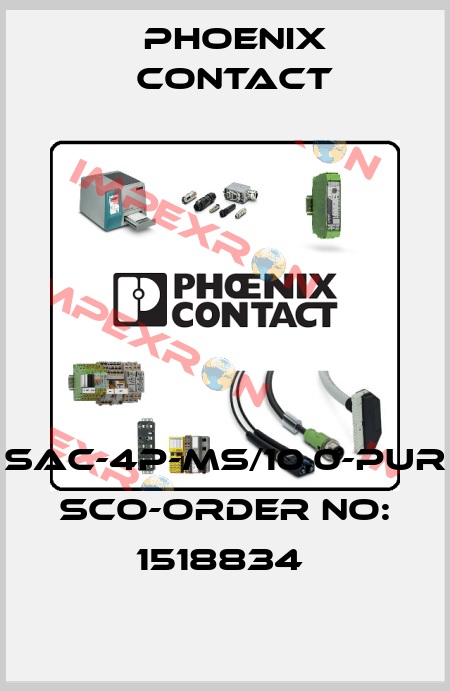 SAC-4P-MS/10,0-PUR SCO-ORDER NO: 1518834  Phoenix Contact