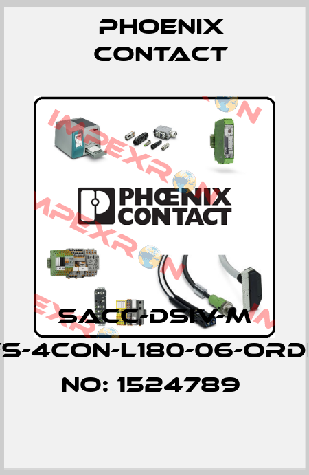 SACC-DSIV-M 8FS-4CON-L180-06-ORDER NO: 1524789  Phoenix Contact