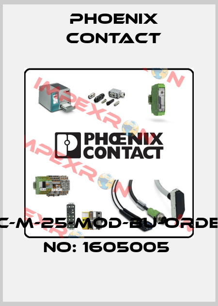 HC-M-25-MOD-BU-ORDER NO: 1605005  Phoenix Contact