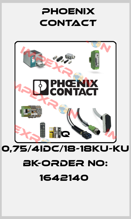 Q 0,75/4IDC/18-18KU-KU BK-ORDER NO: 1642140  Phoenix Contact