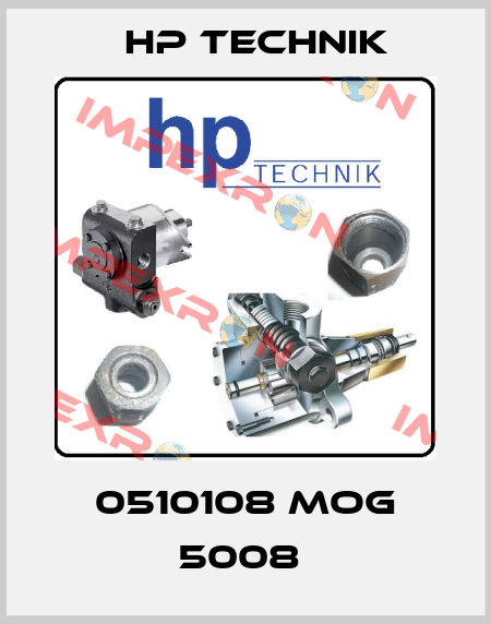 0510108 MOG 5008  HP Technik