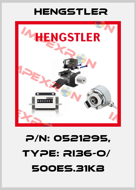 p/n: 0521295, Type: RI36-O/  500ES.31KB Hengstler