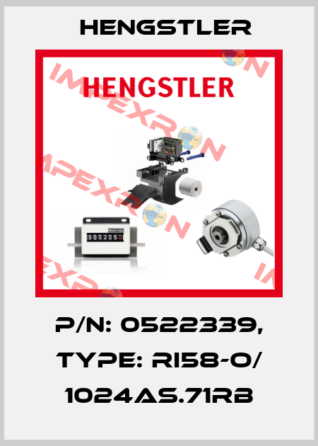 p/n: 0522339, Type: RI58-O/ 1024AS.71RB Hengstler