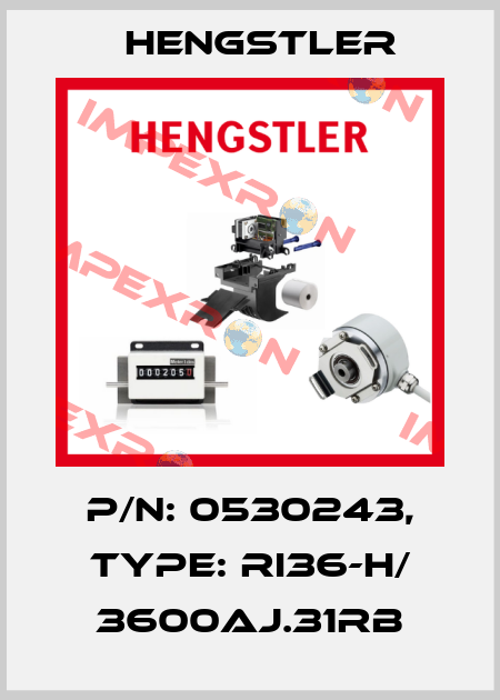 p/n: 0530243, Type: RI36-H/ 3600AJ.31RB Hengstler