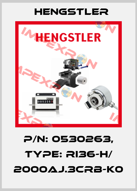 p/n: 0530263, Type: RI36-H/ 2000AJ.3CRB-K0 Hengstler