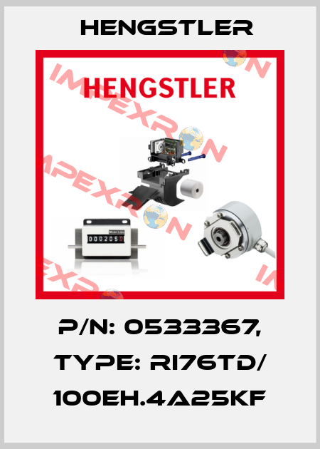 p/n: 0533367, Type: RI76TD/ 100EH.4A25KF Hengstler