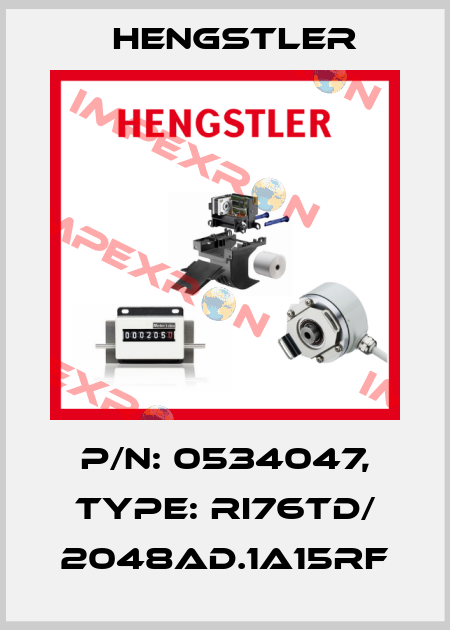 p/n: 0534047, Type: RI76TD/ 2048AD.1A15RF Hengstler