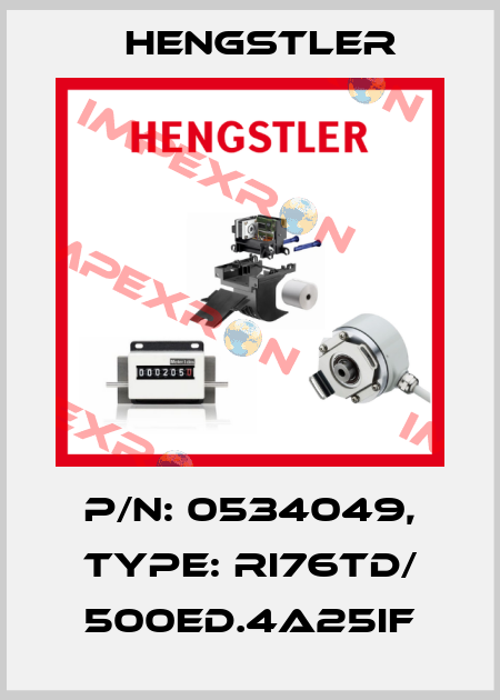 p/n: 0534049, Type: RI76TD/ 500ED.4A25IF Hengstler