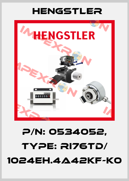 p/n: 0534052, Type: RI76TD/ 1024EH.4A42KF-K0 Hengstler