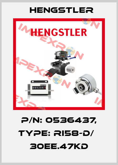 p/n: 0536437, Type: RI58-D/   30EE.47KD Hengstler