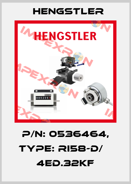 p/n: 0536464, Type: RI58-D/    4ED.32KF Hengstler