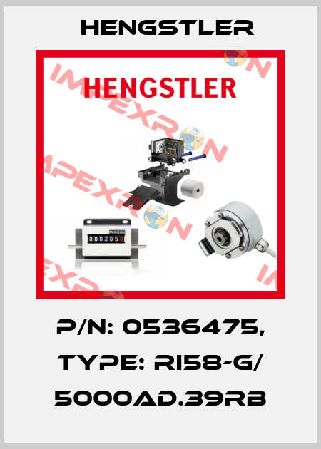 p/n: 0536475, Type: RI58-G/ 5000AD.39RB Hengstler