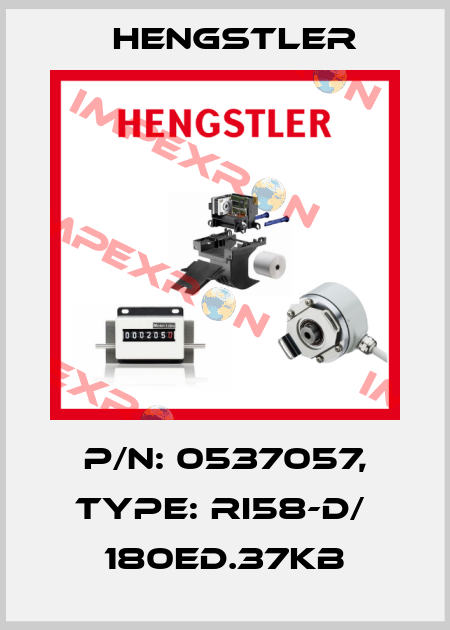 p/n: 0537057, Type: RI58-D/  180ED.37KB Hengstler