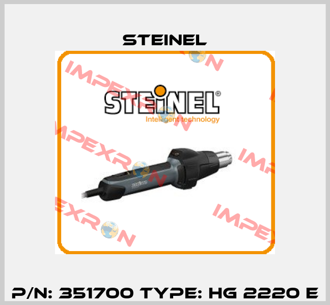 P/N: 351700 Type: HG 2220 E Steinel