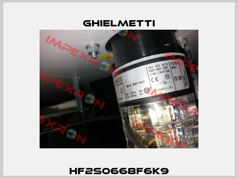 HF2S0668F6K9 Ghielmetti