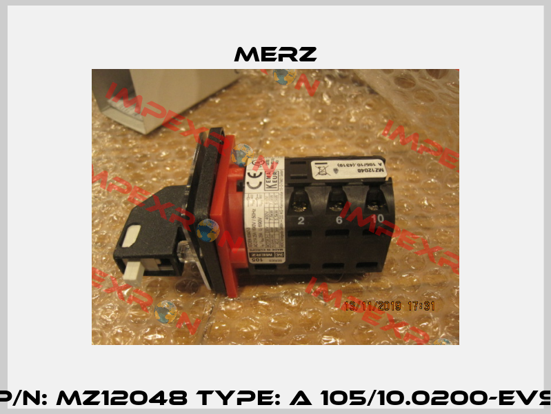 P/N: MZ12048 Type: A 105/10.0200-EVS Merz