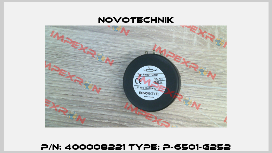 P/N: 400008221 Type: P-6501-G252 Novotechnik