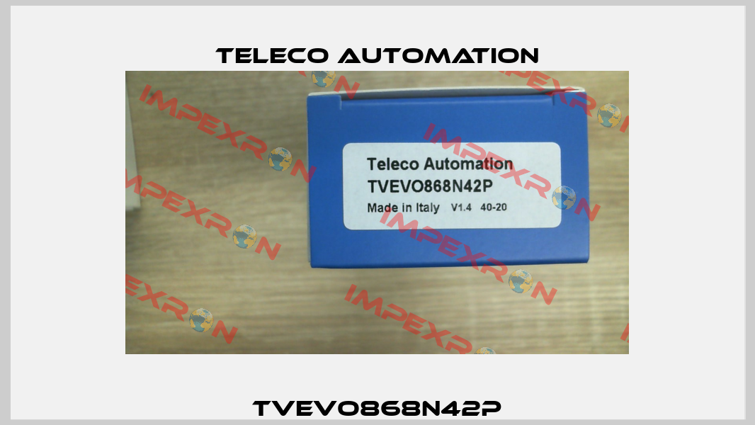 TVEVO868N42P TELECO Automation