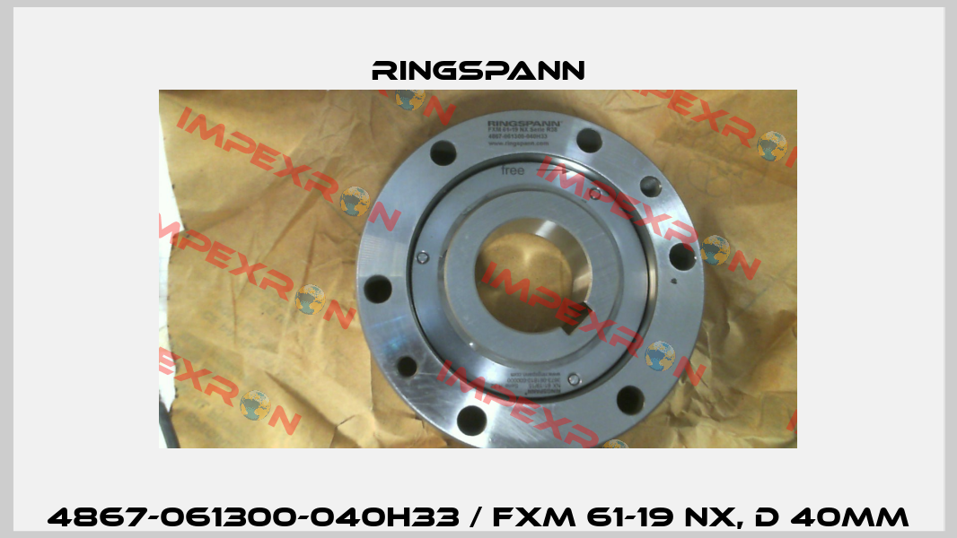 4867-061300-040H33 / FXM 61-19 NX, d 40mm Ringspann
