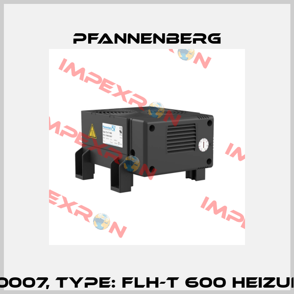 Art.No. 17060310007, Type: FLH-T 600 HEIZUNG 600W 230 AC Pfannenberg