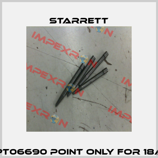 PT06690 Point Only For 18A Starrett